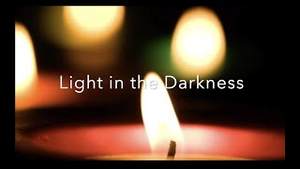 Light In The Darkness